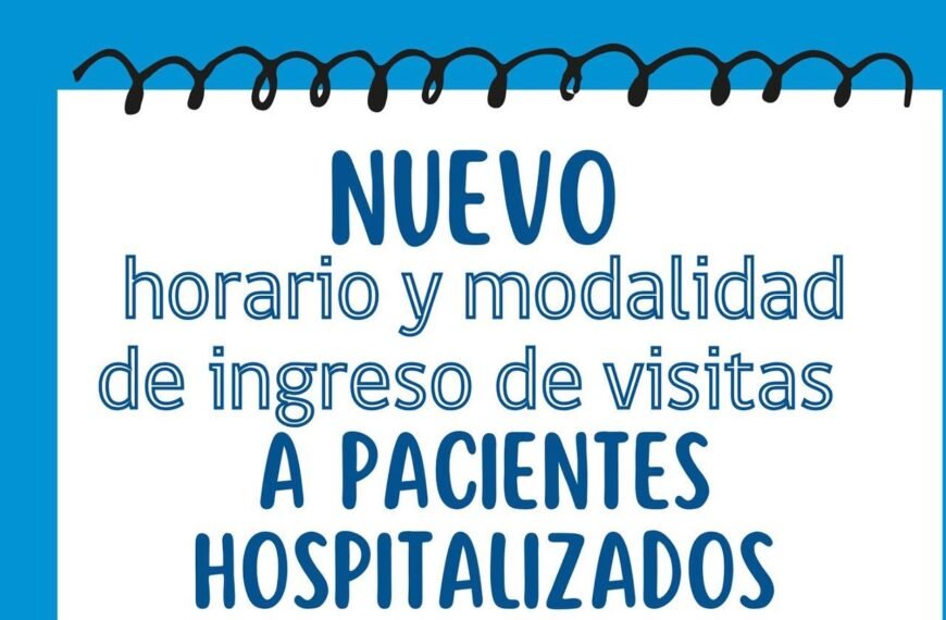 COMUNICAMOS NUEVO HORARIO DE VISITAS A PACIENTES HOSPITALIZADOS