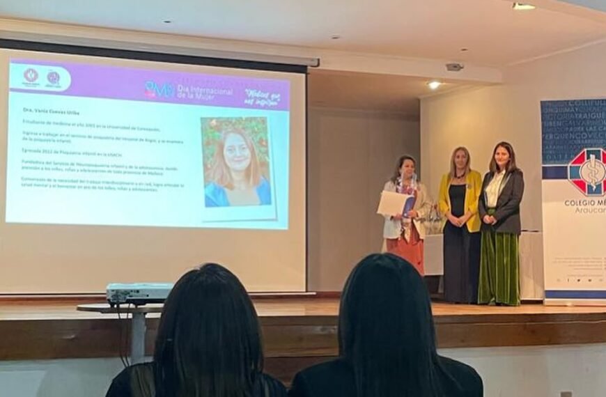 RECONOCIMIENTO A LA LABOR DE LA DRA. VANIA CUEVAS URIBE POR EL COLEGIO MÉDICO REGIONAL DE LA ARAUCANÍA EN EL DÍA DE LA MUJER